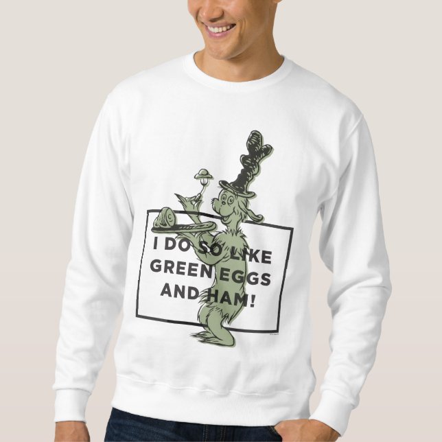Sweatshirt Dr Seuss | J'aime les oeufs verts et le jambon (Devant)