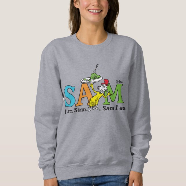 Sweatshirt Dr. Seuss | Je suis Sam. Sam je suis. (Devant)