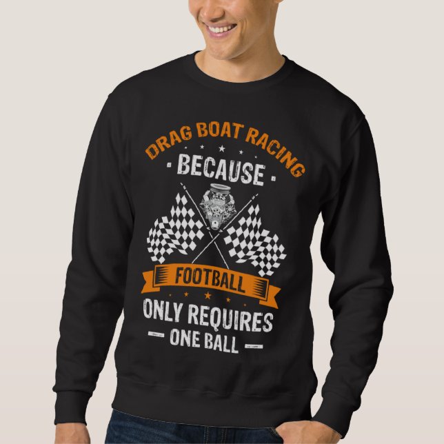 Sweatshirt Drag Boat for Drag Boat Driver and Speedboat Racin (Devant)