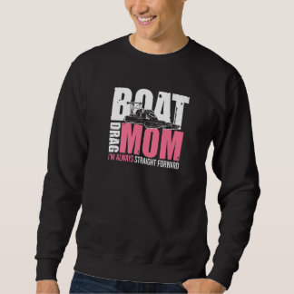 Sweatshirt Drag Boat Racing Maman pour Drag Boat Maman
