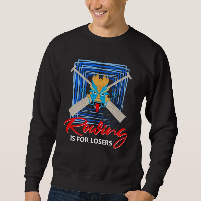 Sweatshirt Dragonboat Theme for Dragon Boat Paddlers  4 (Devant)