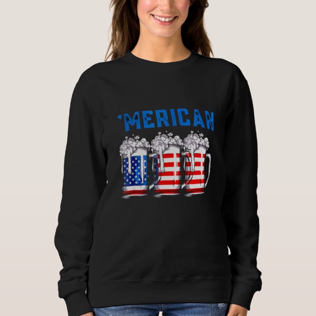 Sweatshirt Drapeau américain 4 juillet Boisson Ce (Devant)