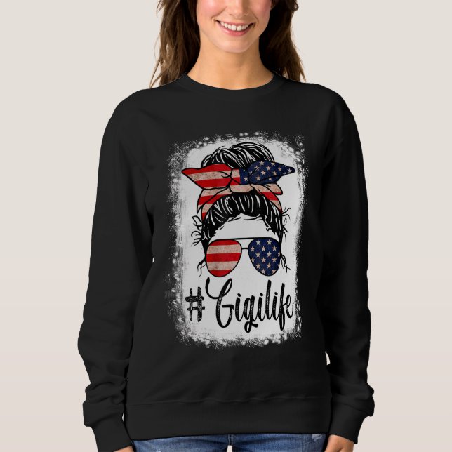Sweatshirt Drapeau américain 4 juillet Gigi Life Messy Bun Mo (Devant)