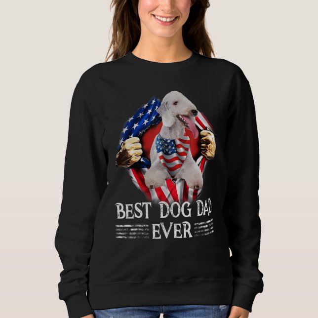 Sweatshirt Drapeau américain Best Dog Papa Ever Bedlington Te (Devant)