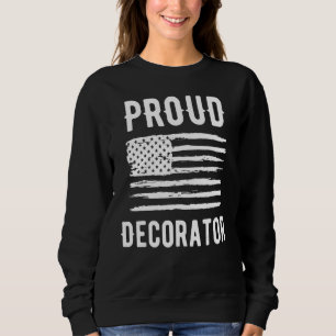 Sweatshirt Drapeau américain de métier de décorateur fier