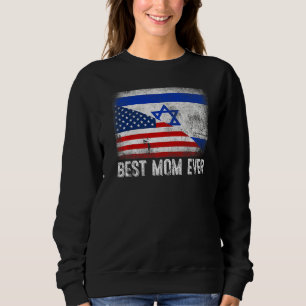 Sweatshirt Drapeau américain et drapeau d'Israël Meilleure fa