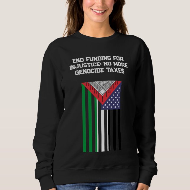 Sweatshirt Drapeau américano-palestinien - Arrêtez les génoci (Devant)