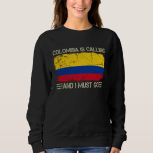 Sweatshirt Drapeau Colombien Vintage La Colombie Appelle et J