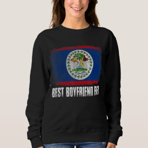 Sweatshirt Drapeau de Belize en détresse meilleur petit ami E