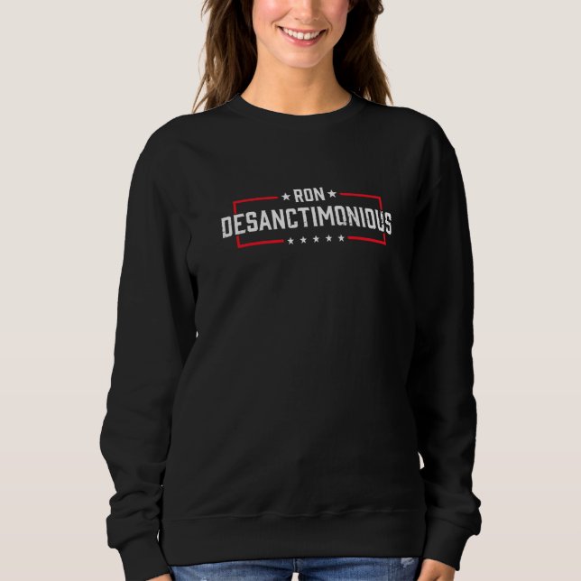 Sweatshirt Drapeau du gouverneur de Floride Ron DeSanctimonie (Devant)