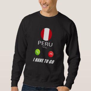 Sweatshirt Drapeau du Pérou Souvenir Pérou Appelle Appelle