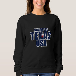 Sweatshirt Drapeau du Texas Fierté texane patriotique Dieu bé