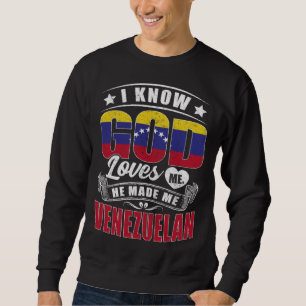 Sweatshirt Drapeau du Venezuela Dieu m'aime Vénézuéliens