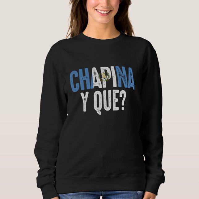 Sweatshirt Drapeau guatémaltèque Guatemala Camiseta Chapina M (Devant)