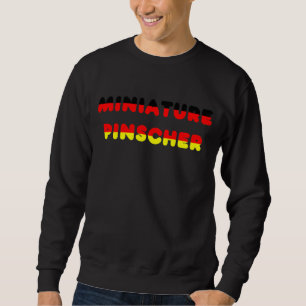 Sweatshirt Drapeau Pinscher Nain Dans Le Nom