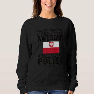 Sweatshirt Drapeau polonais incroyable Pologne Racines polona