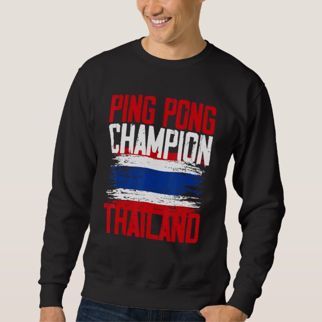 Sweatshirt Drapeau thaïlandais de Mens Ping Pong Show Thaïlan (Devant)