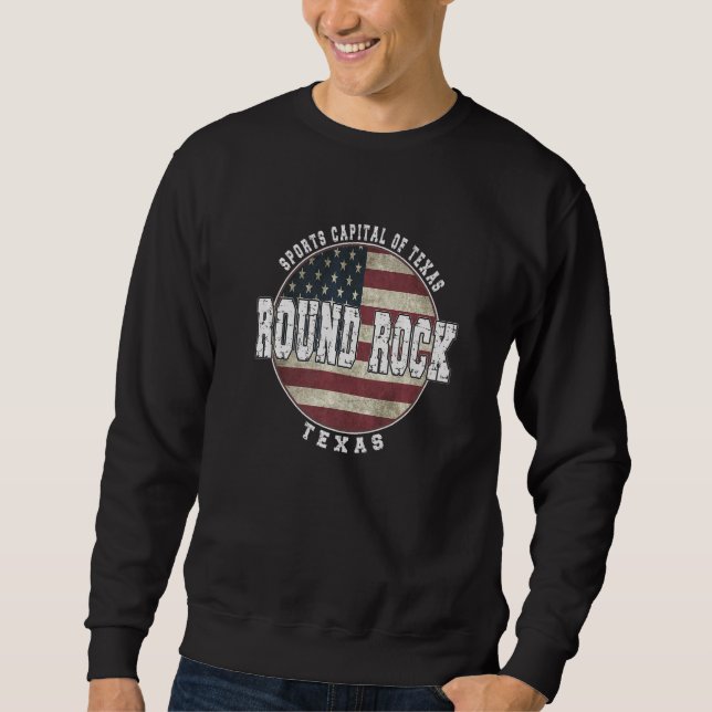 Sweatshirt Drapeau Vintage américain de Round Rock Texas (Devant)