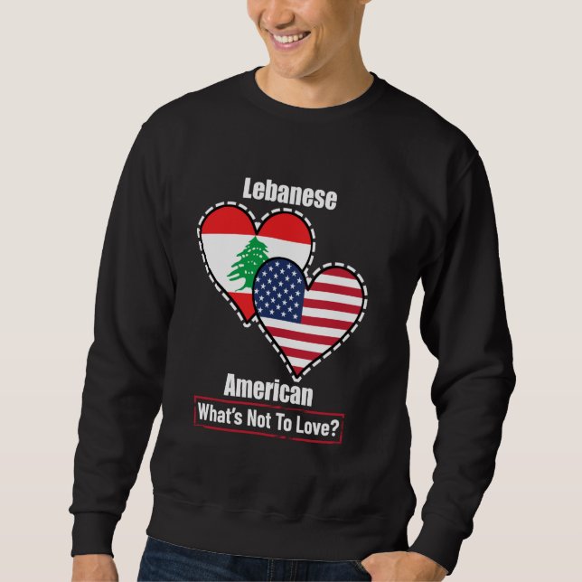 Sweatshirt Drapeaux de coeur libanais américains Qu'est-ce qu (Devant)