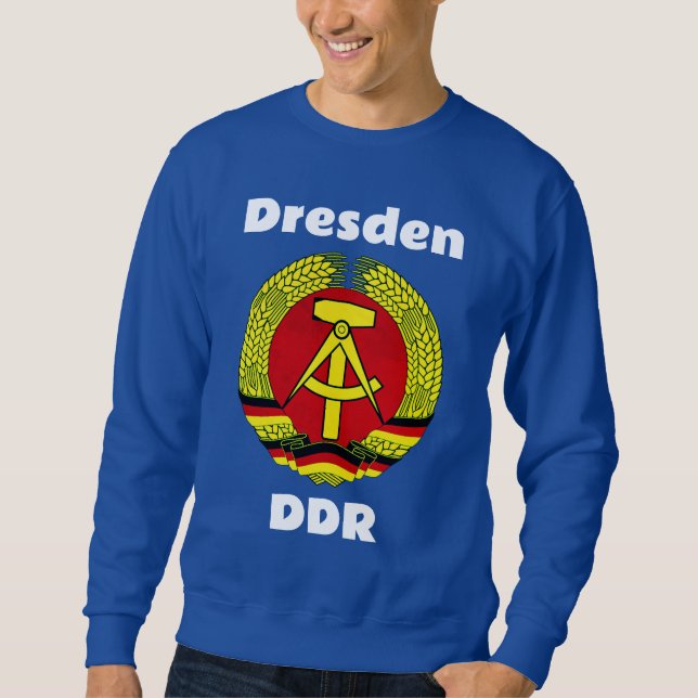 Sweatshirt Dresde, DDR, Dresde, Allemagne - Ossi Est (Devant)