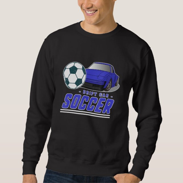 Sweatshirt Drift Car Soccer E Sports Motorsports Funsport (Devant)