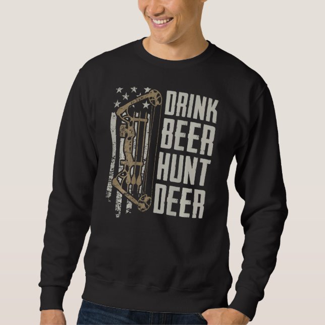 Sweatshirt Drink Beer Hunt Deer Funny Archery Bow Chasse (O (Devant)