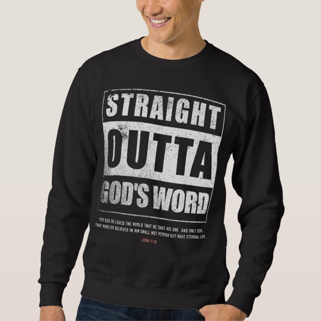 Sweatshirt Droit devant les dieux Parole Jean 3 16 Jésus chré (Devant)