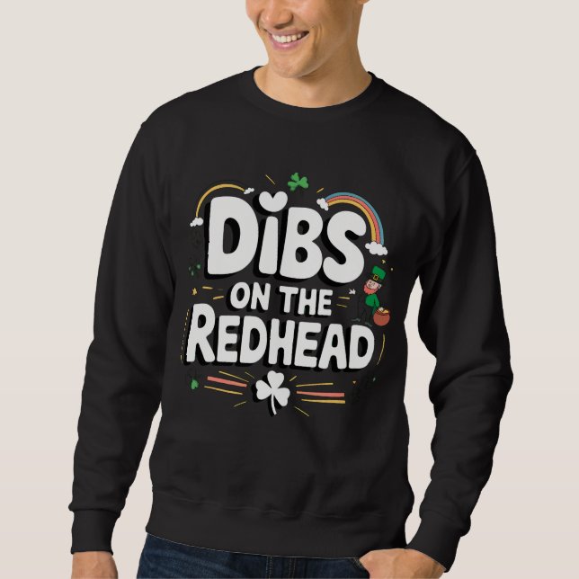 Sweatshirt Droit sur la rousse drôle de la Saint-Patrick (Devant)