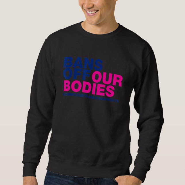 Sweatshirt Droits des femmes, halte aux interdictions 1 (Devant)