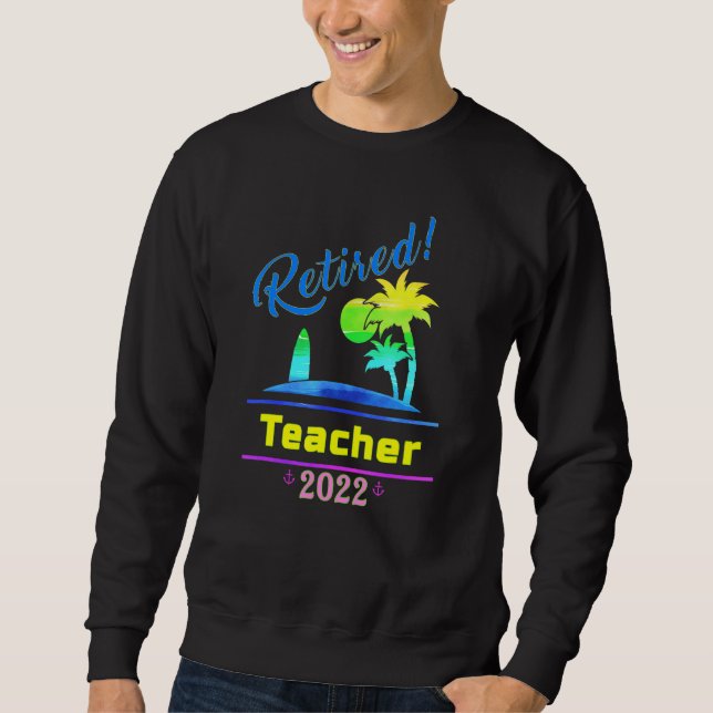 Sweatshirt Drôle 2022 Retraite Pas Mon Problème Plus Pensi (Devant)