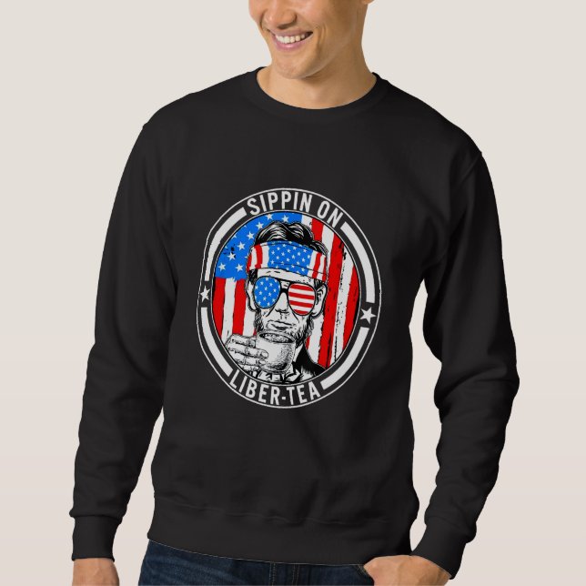 Sweatshirt Drôle 4 juillet Sippin Sur Liber-Tea Liberty USA (Devant)