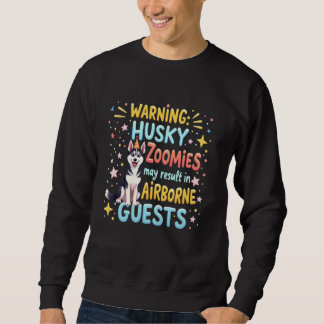 Sweatshirt Drôle Anniversaire Cadeau Husky Chien
