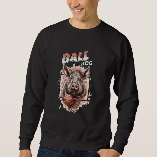 Sweatshirt Drôle Basketball Cochon de balle cadeau pour Balle (Devant)