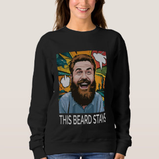 Sweatshirt Drôle Beard Men No Shave Culture