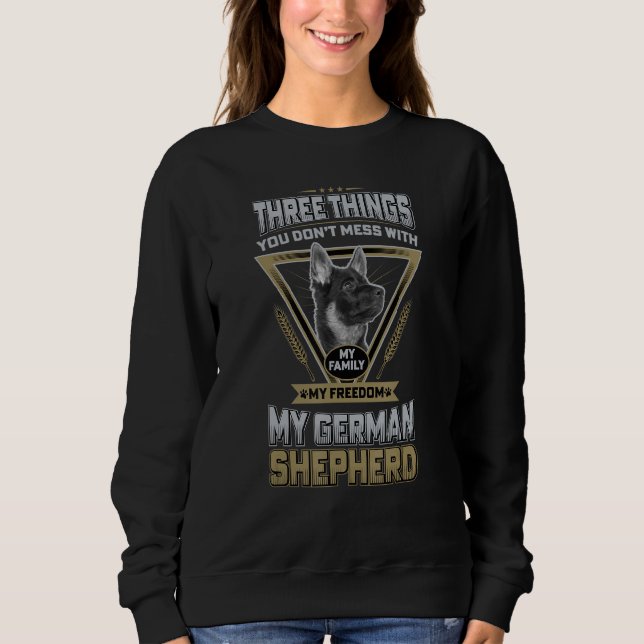 Sweatshirt Drôle Berger Allemand Cite Trois Choses Que Vous N (Devant)