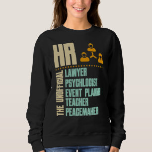 Sweatshirt Drôle cadeau pour la personne HR HR Manager Idée