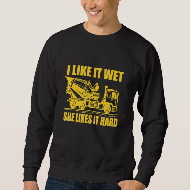 Sweatshirt Drôle Cement Mixer Citation Cement Truck Cool pour (Devant)