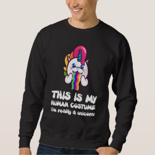 Sweatshirt Drôle C'Est Mon Costume Humain Je Suis Vraiment Un