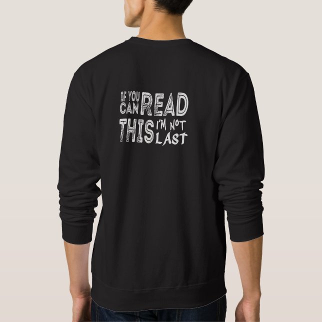 Sweatshirt Drôle Coureur lent - Pas Dernier devis (Dos)