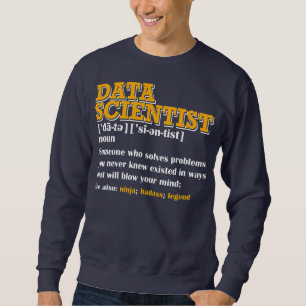 Sweatshirt Drôle Data Scientist Définition Data Engineer