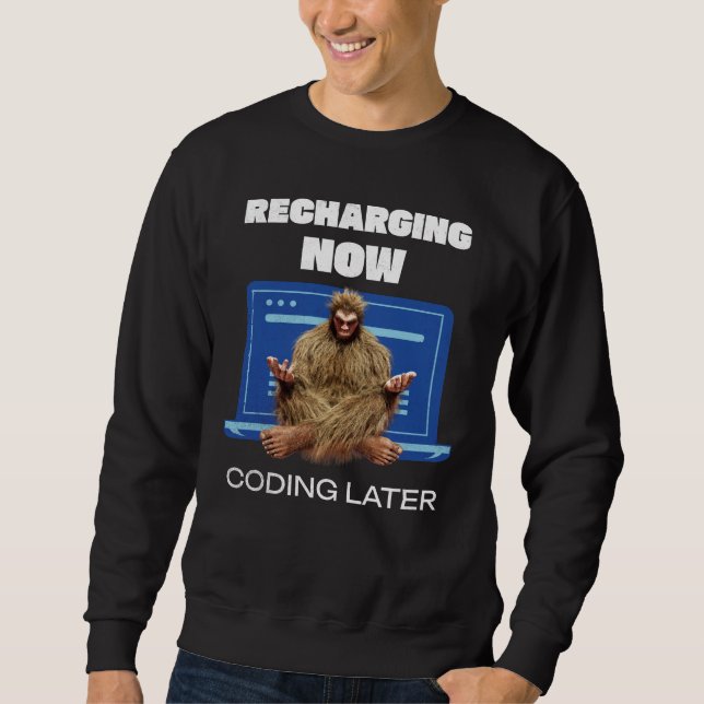 Sweatshirt Drôle de Bigfoot Programmeur Rechargeant Codage Pl (Devant)