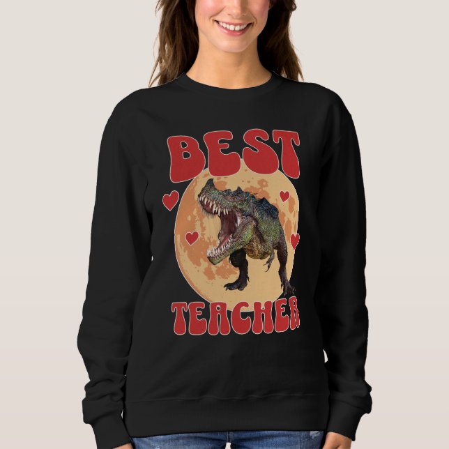 Sweatshirt Drôle de dinosaure Dino Meilleur enseignant (Devant)