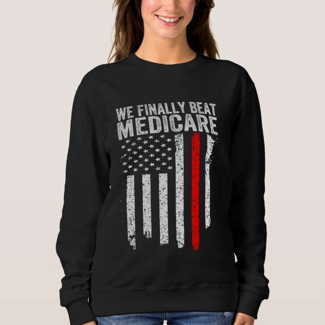 Sweatshirt Drôle De Dire Que Nous Avons Finalement Battu Le P (Devant)