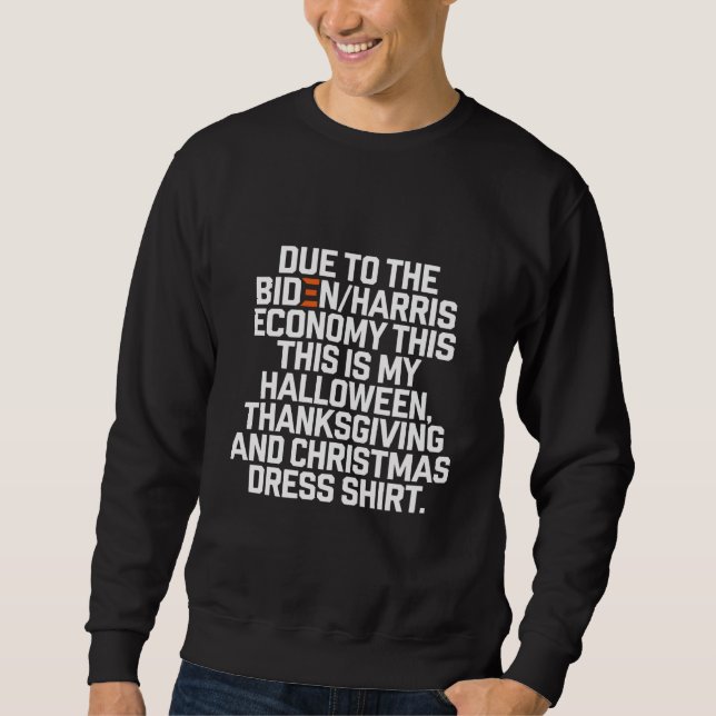 Sweatshirt Drôle de Noël Économie Biden Harris (Devant)