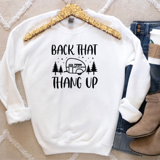 Sweatshirt Drôle de retour que thup Camping
