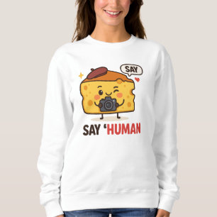 Sweatshirt Drôle dessin au fromage avec caméra - Dites jeu de
