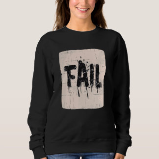Sweatshirt Drôle discours d'échec