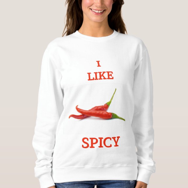 Sweatshirt Drôle épicé tase mignon cool T-shirt (Devant)