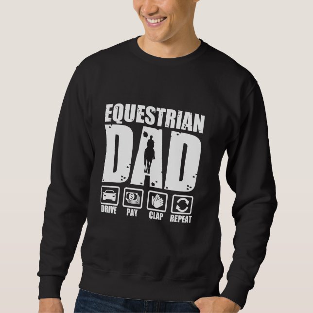 Sweatshirt Drôle Equestrian Papa Horse Rider Père Humour Fath (Devant)