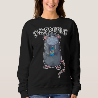Sweatshirt Drôle Ew Personnes Dit Animal Rat Portant Le Masqu